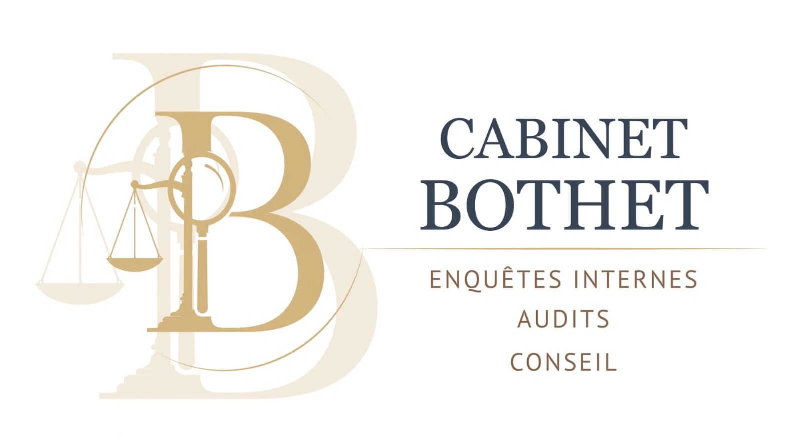 Cabinet BOTHET - Enquêtes internes, audits, conseil